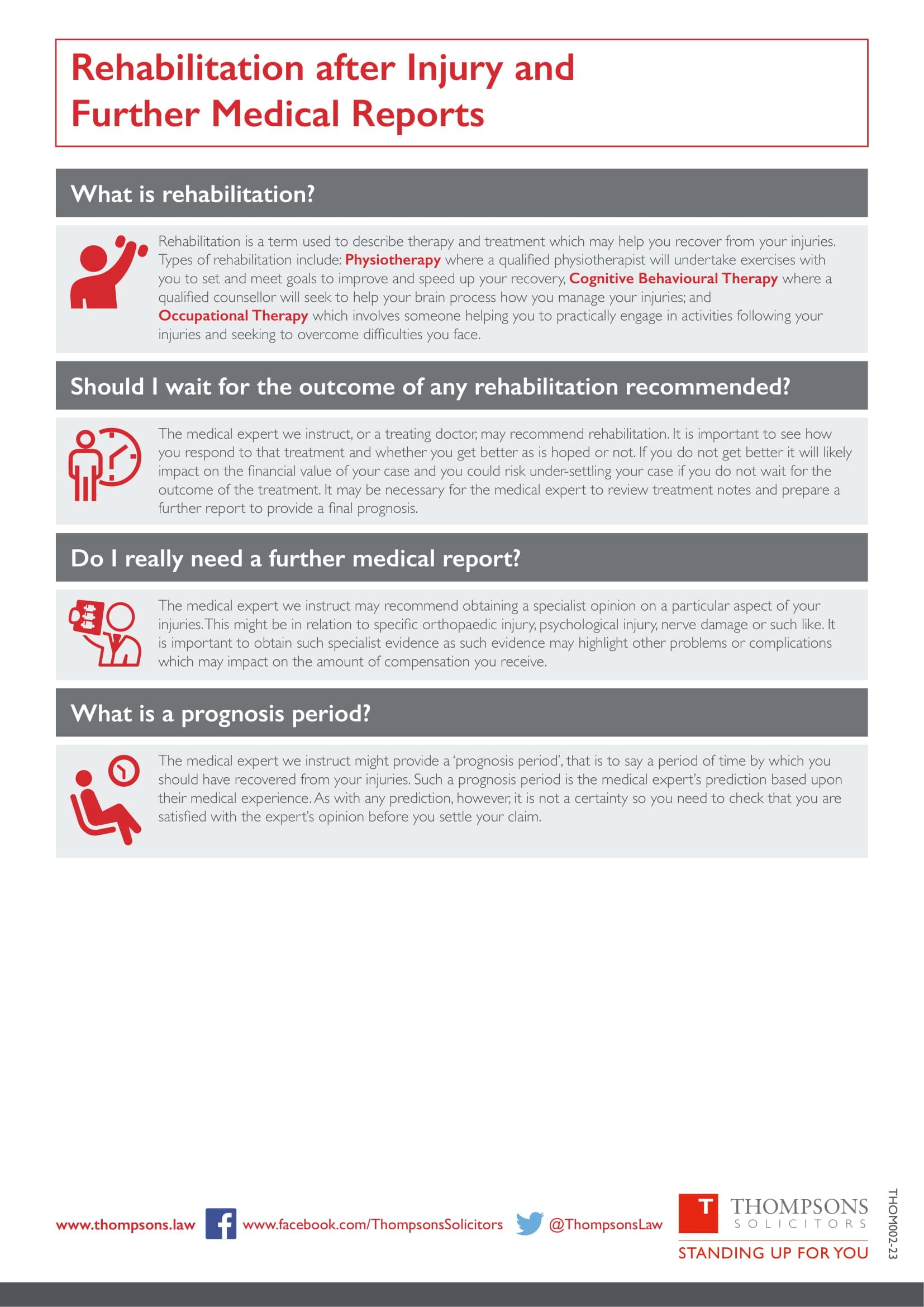 Questions and answers regarding rehabilitation after an injury and further medical reports